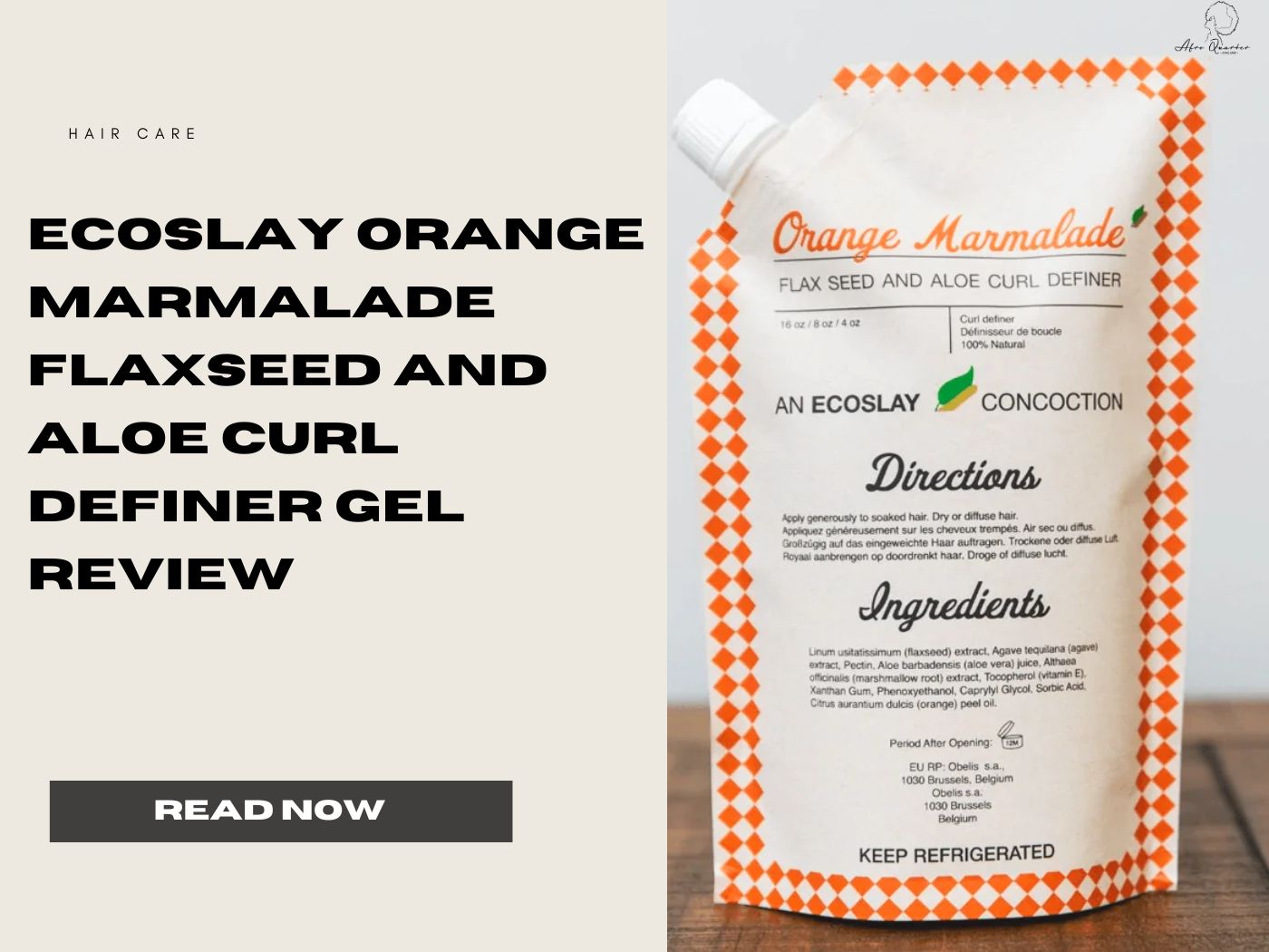 Review- Ecoslay Orange Marmalade Flaxseed and Aloe Curl Definer Gel