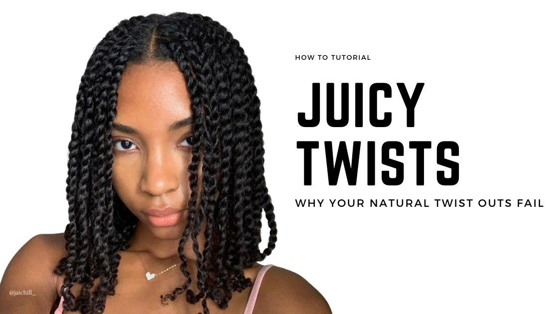 Achieve a Fabulous Twist Out Every Time, No Failed Twists Here- AQ Online 